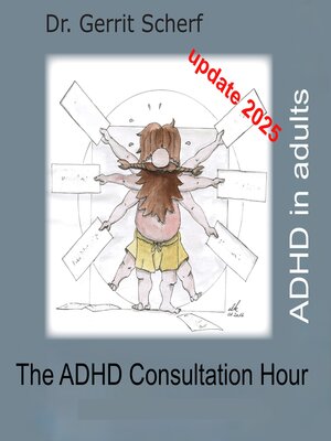 cover image of The ADHD Consultation Hour, ADHD in Adults, Update 2025